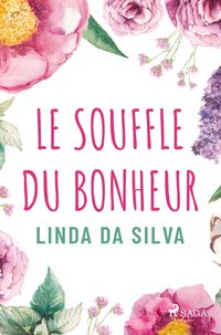 Produktbild: Le Souffle du bonheur