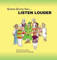 Produktbild: Granny Greeny Says Listen Louder