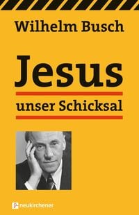 Produktbild: Jesus unser Schicksal