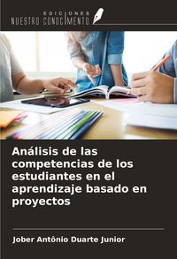 Produktbild: An&aacute;lisis de las competencias de los estudiantes en el aprendizaje basado en proyectos