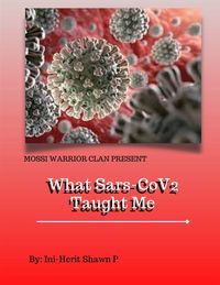 Produktbild: What Sars-Cov2 Taught Me