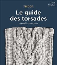 Produktbild: Tricot le guide des torsades