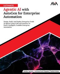 Produktbild: Ultimate Agentic AI with AutoGen for Enterprise Automation