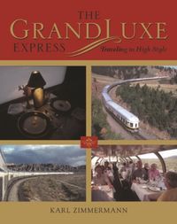 Produktbild: Zimmermann, K: The GrandLuxe Express