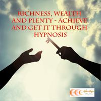 Bild vom Artikel Richness, wealth and plenty - achieve and get it through hypnosis vom Autor Michael Bauer