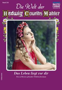 Produktbild: Die Welt der Hedwig Courths-Mahler 533
