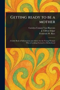 Produktbild: Getting Ready to Be a Mother
