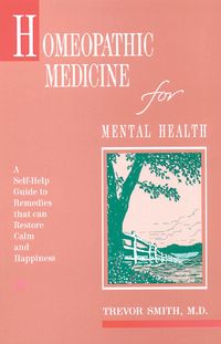 Produktbild: Homeopathic Medicine for Mental Health