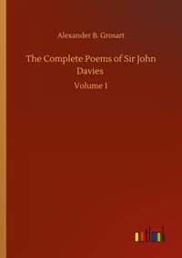 Produktbild: The Complete Poems of Sir John Davies