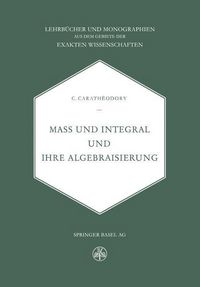 Produktbild: Mass und Integral und ihre Algebraisierung