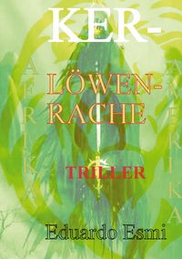 Produktbild: Ker L&ouml;wen Rache