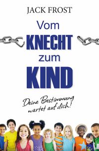 Produktbild: Vom Knecht zum Kind