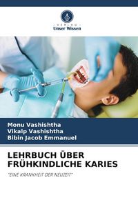 Produktbild: Lehrbuch &uuml;ber Fr&uuml;hkindliche Karies