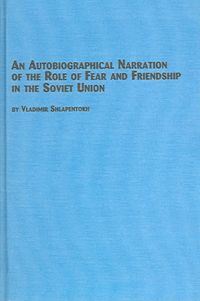 Produktbild: An Autobiographical Narration Of The Role Of Fear And Friendship In