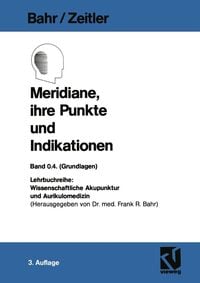 Produktbild: Meridiane, ihre Punkte und Indikationen