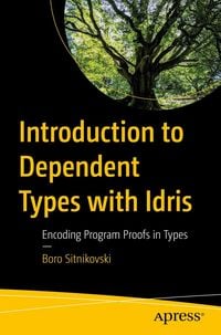 Produktbild: Introduction to Dependent Types with Idris