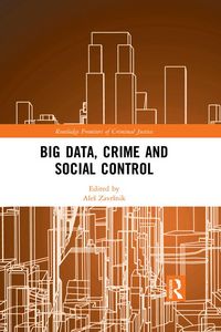 Produktbild: Big Data, Crime and Social Control
