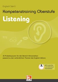 Bild vom Artikel Kompetenztraining Oberstufe - Listening vom Autor Sheila Thorn