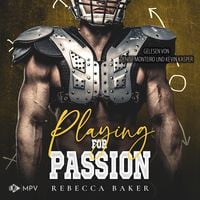 Produktbild: Playing for Passion: Ein Quarterback f&uuml;r Dakota