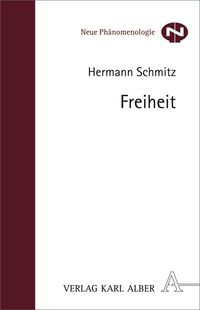 Freiheit Hermann Schmitz