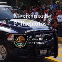 Produktbild: Mexikanische Polizeiautos