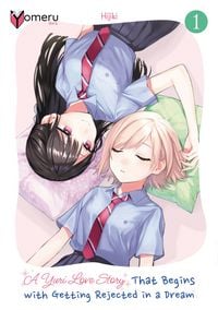 Produktbild: A Yuri Love Story That Begins with Getting Rejected in a Dream 01