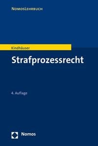 'Strafprozessrecht' Von 'Urs Kindhäuser' - Buch - '978-3-7560-0505-5'