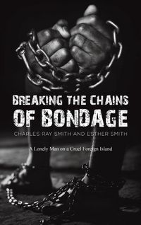 Produktbild: Breaking the Chains of Bondage