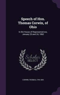 Produktbild: Speech of Hon. Thomas Corwin, of Ohio