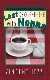 Produktbild: Last Coffee with Nonna