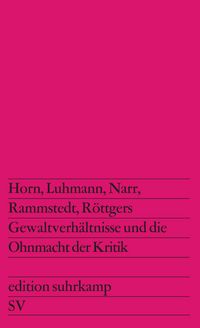 Produktbild: Gewaltverh&auml;ltnisse und die Ohnmacht der Kritik