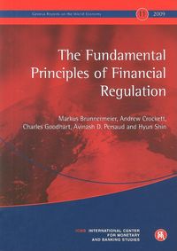 Bild vom Artikel Geneva Reports on the World Economy 11: The Fundamental Principles of Financial Regulation vom Autor Markus Brunnermeier