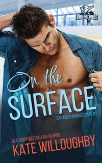 Produktbild: On the Surface (San Diego Barracudas, #1)