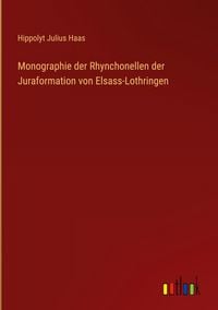 Produktbild: Monographie der Rhynchonellen der Juraformation von Elsass-Lothringen