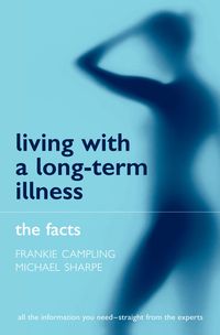 Produktbild: Living with a Long-term Illness: The Facts