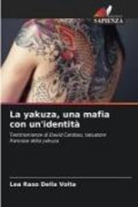 Produktbild: La yakuza, una mafia con un'identit&agrave;