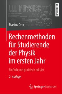 Bild vom Artikel Rechenmethoden für Studierende der Physik im ersten Jahr vom Autor Markus Otto