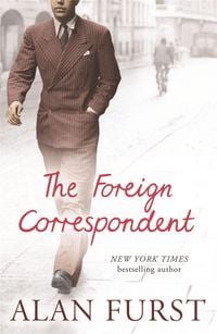 Produktbild: Furst, A: Foreign Correspondent