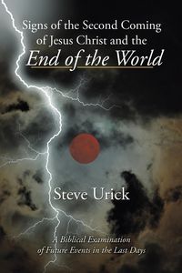 Produktbild: Signs of the Second Coming of Jesus Christ and the End of the World