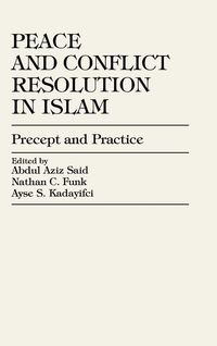 Produktbild: Peace and Conflict Resolution in Islam