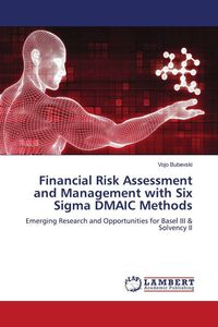 Produktbild: Financial Risk Assessment and Management with Six Sigma DMAIC Methods