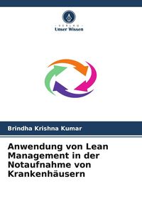 Produktbild: Anwendung von Lean Management in der Notaufnahme von Krankenh&auml;usern