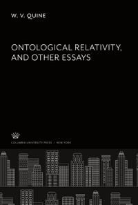 Produktbild: Ontological Relativity and Other Essays