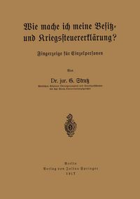 Produktbild: Wie mache ich meine Besitz- und Kriegssteuererkl&auml;rung?