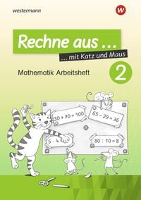 Produktbild: Rechne aus mit Katz und Maus - Mathematik Arbeitshefte Ausgabe 2018
