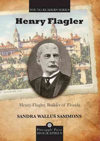 Produktbild: HENRY FLAGLER BUILDER OF FLORI