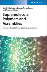 Produktbild: Supramolecular Polymers and Assemblies