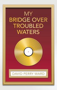 Produktbild: My Bridge over Troubled Waters