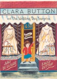 Produktbild: Clara Button and the Wedding Day Surprise