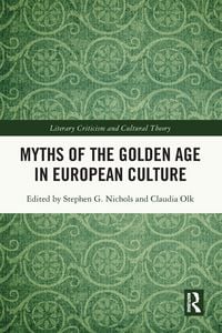 Produktbild: Myths of the Golden Age in European Culture